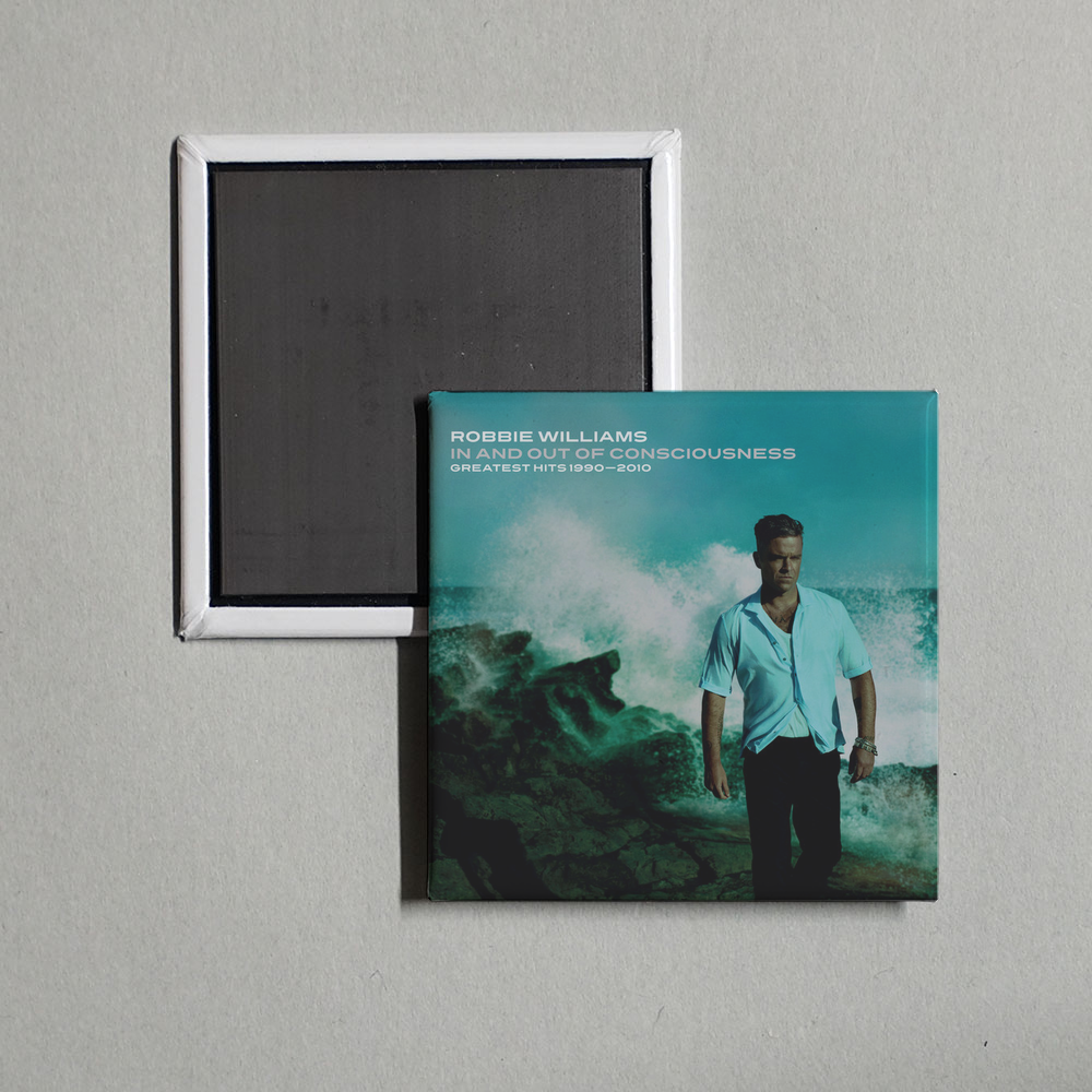 Robbie Williams - In And Out Of Consciousness Greatest Hits 1990 - 2010 Album Cover Fridge Magnet