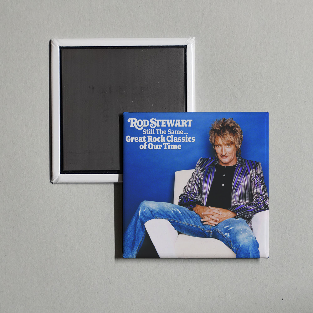 Rod Stewart - Still The Same... Great Rock Classics Of Our Time Album Cover Fridge Magnet