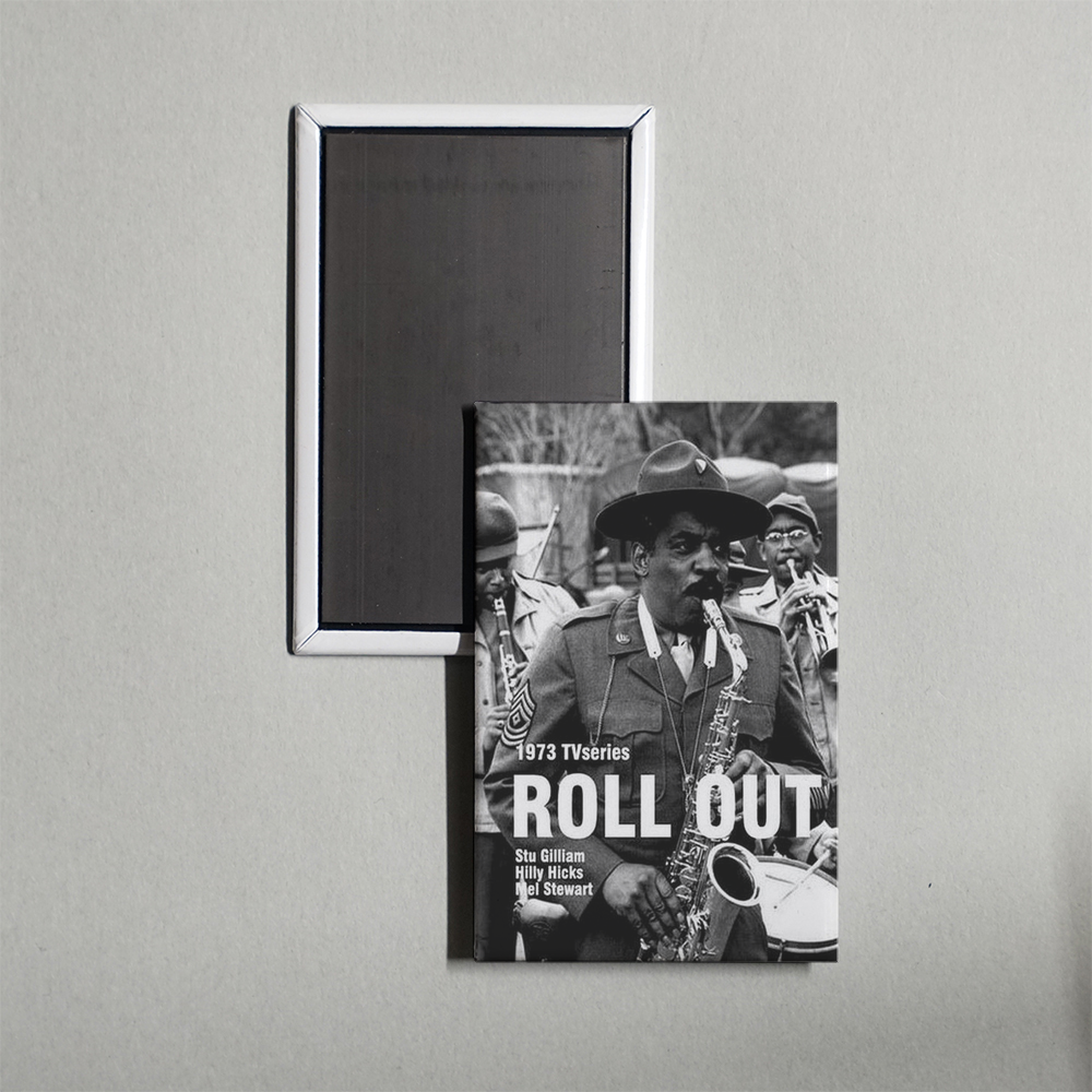 Roll Out TV Show Fridge Magnet