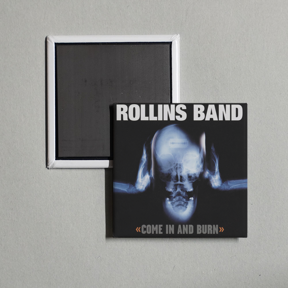Rollins Band - Come In And Burn Album Cover Fridge Magnet