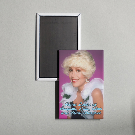 Rona Looks at Raquel, Liza, Cher and Annargret Mini Movie Fridge Magnet