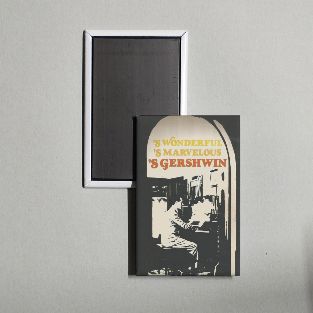 S Wonderful, 'S Marvelous, 'S Gershwin Mini Movie Fridge Magnet