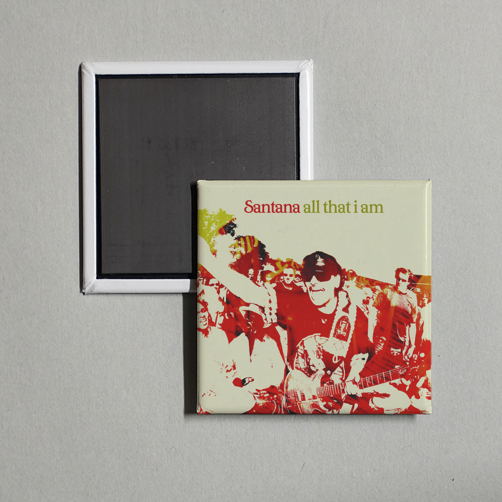 Santana - All That I Am Album Cover Fridge Magnet