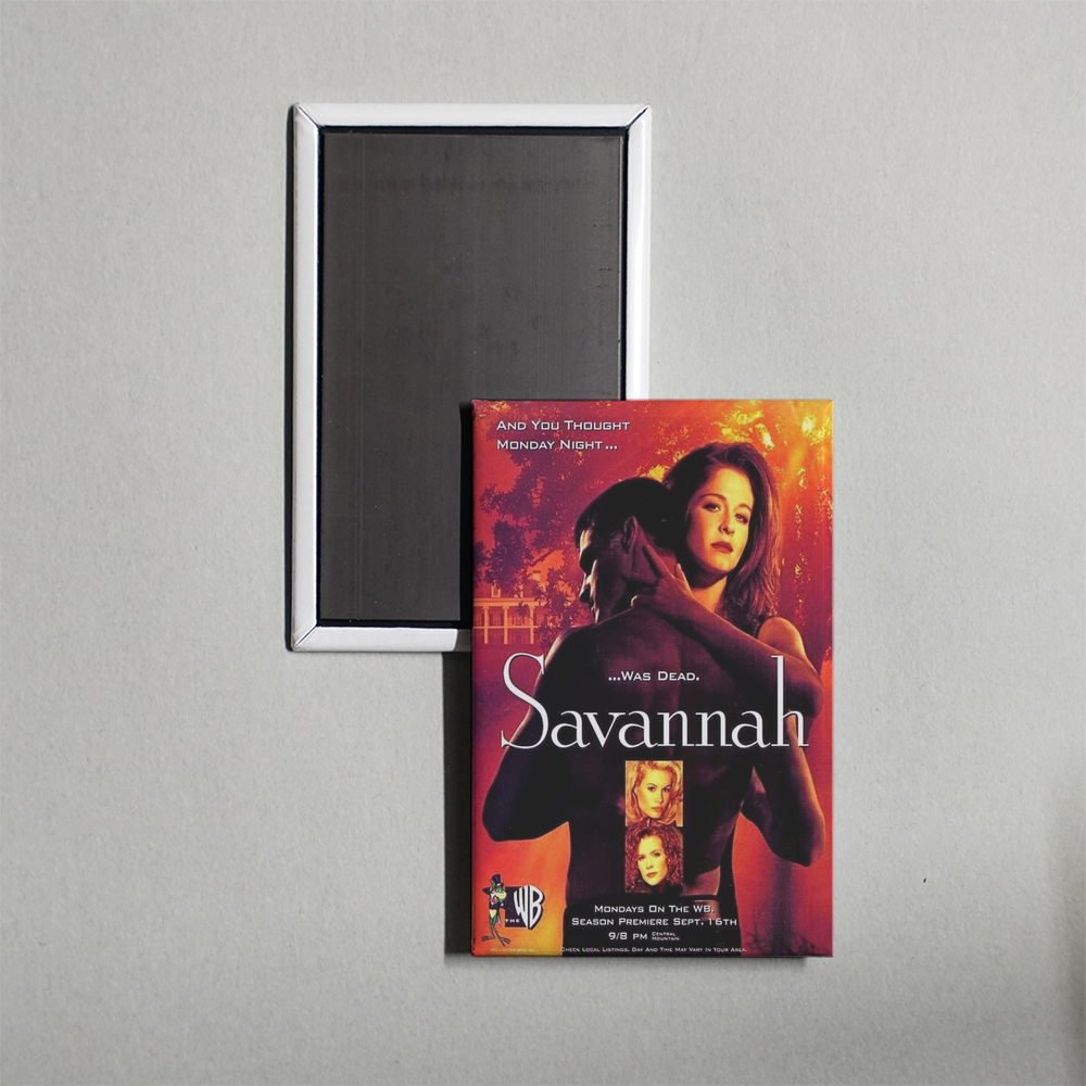 Savannah TV Show Fridge Magnet
