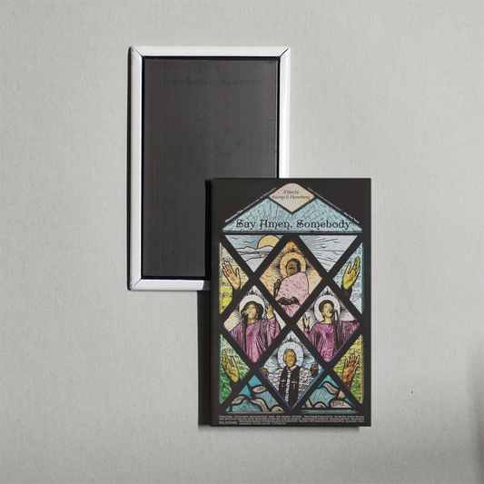 Say Amen, Somebody Mini Movie Fridge Magnet
