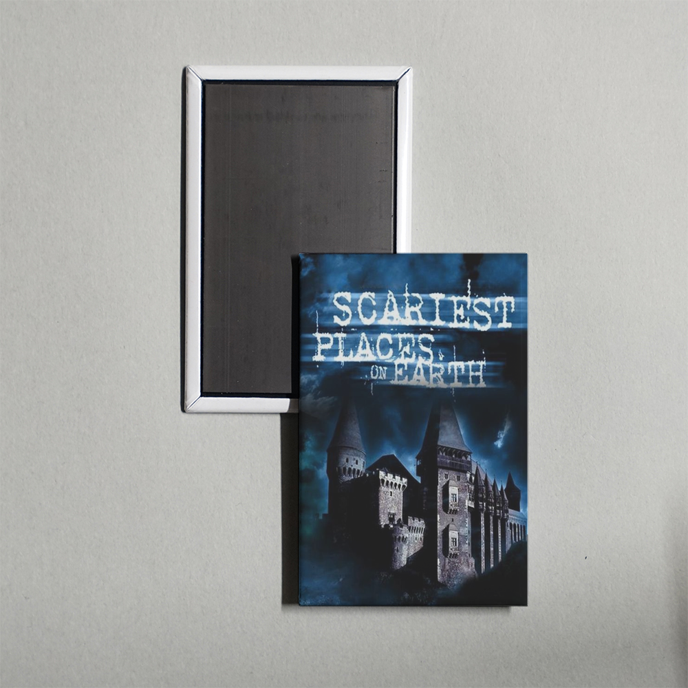 Scariest Places on Earth TV Show Fridge Magnet