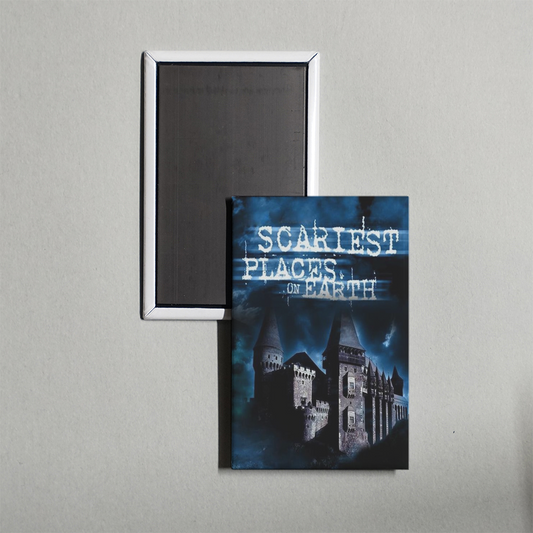 Scariest Places on Earth TV Show Fridge Magnet