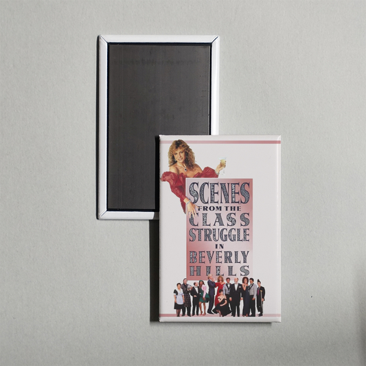 Scenes from the Class Struggle in Beverly Hills Mini Movie Fridge Magnet