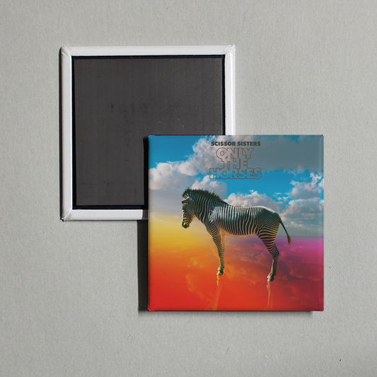 Scissor Sisters - Only The Horses (Remixes) Album Cover Fridge Magnet