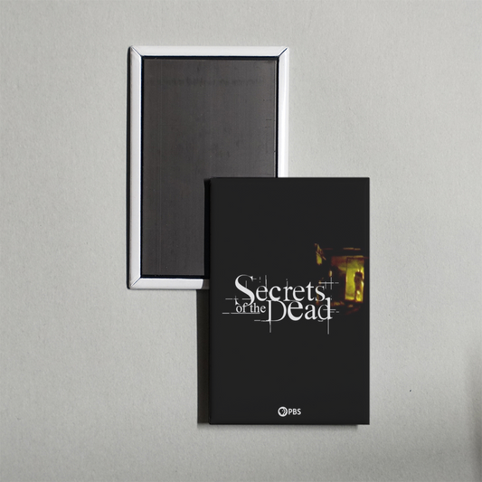 Secrets of the Dead TV Show Fridge Magnet
