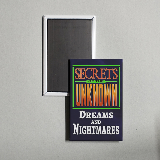 Secrets of the Unknown Dreams and Nightmares Mini Movie Fridge Magnet
