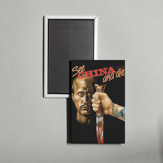 See China and Die Mini Movie Fridge Magnet