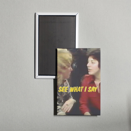 See What I Say Mini Movie Fridge Magnet