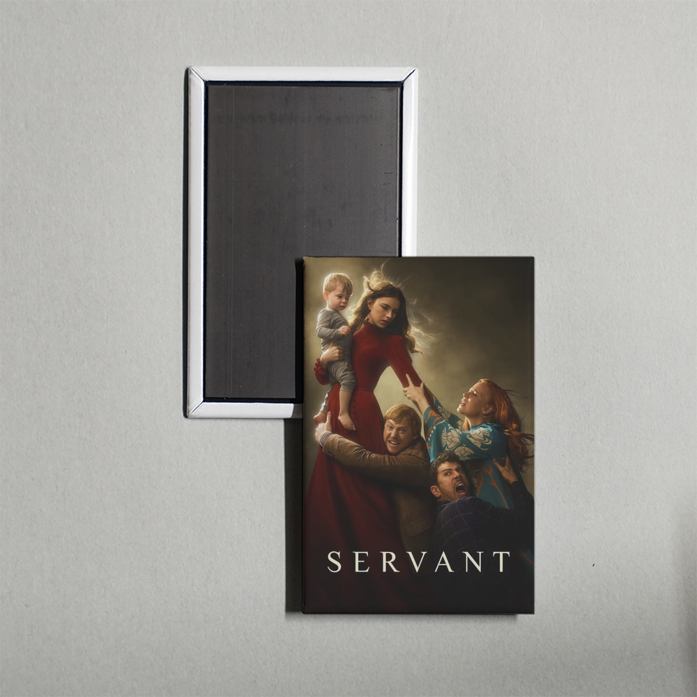 Servant TV Show Fridge Magnet