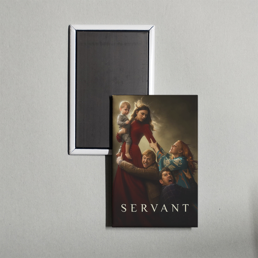 Servant TV Show Fridge Magnet