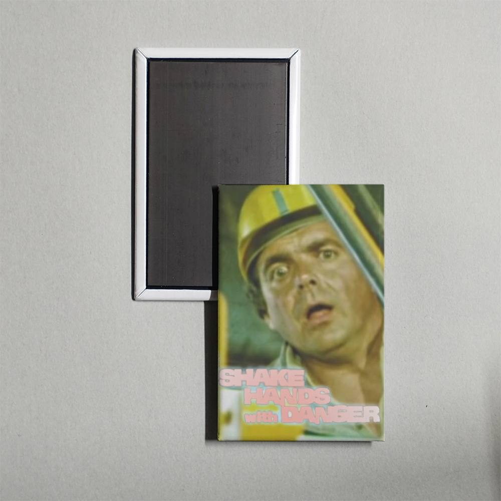 Shake Hands with Danger Mini Movie Fridge Magnet