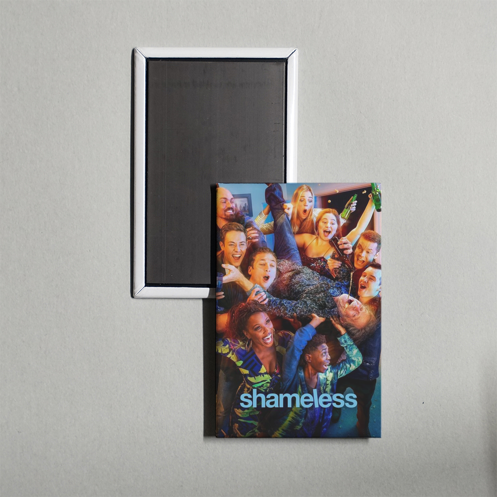 Shameless TV Show Fridge Magnet