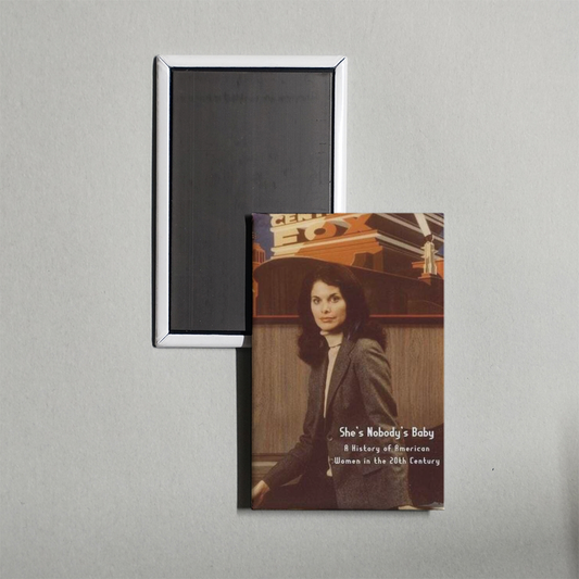She's Nobody's Baby American Women in the 20th Century Mini Movie Fridge Magnet