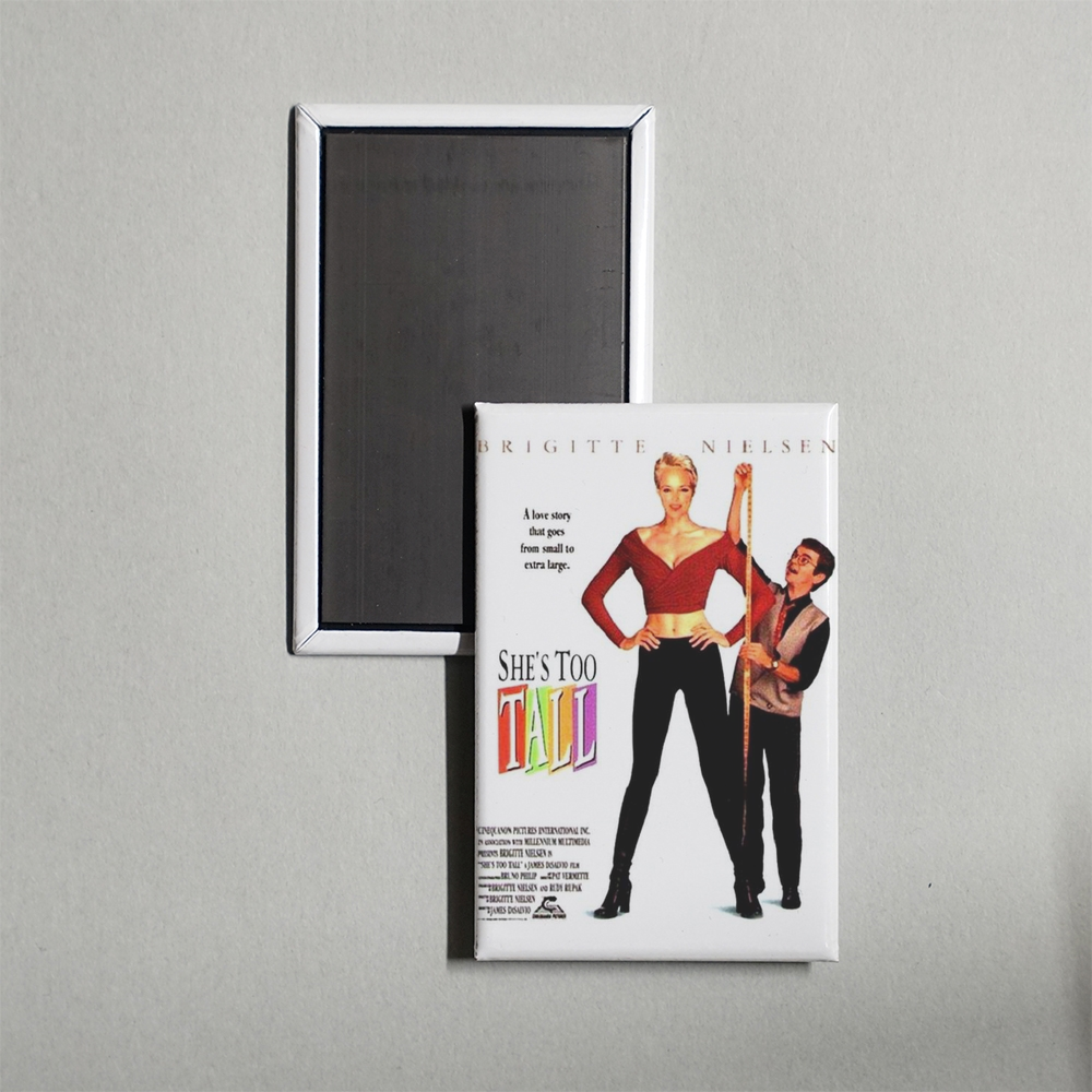 She's Too Tall Mini Movie Fridge Magnet