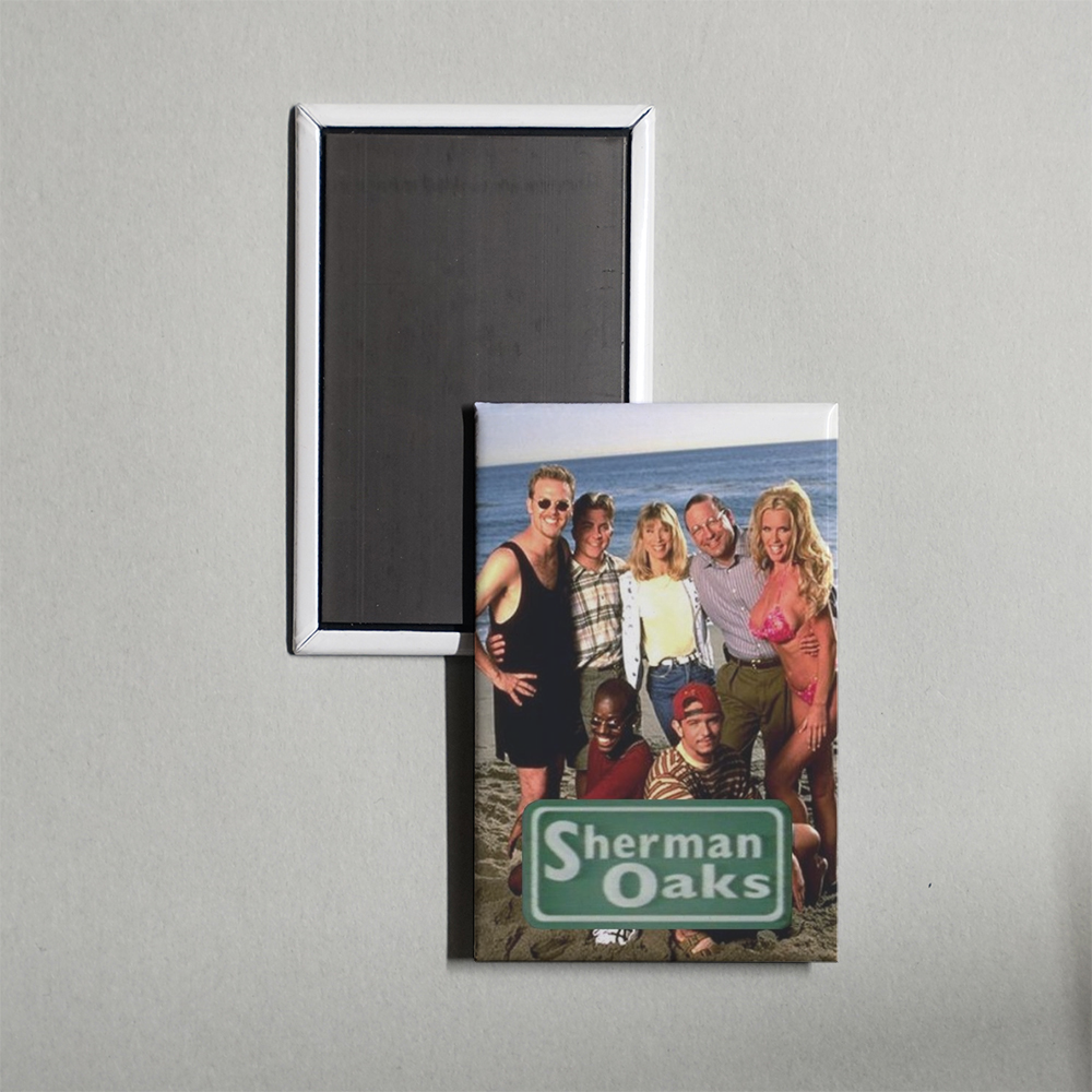 Sherman Oaks TV Show Fridge Magnet