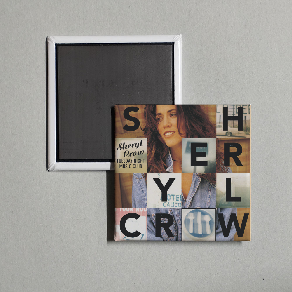 Sheryl Crow - Tuesday Night Music Club Album Cover Fridge Magnet