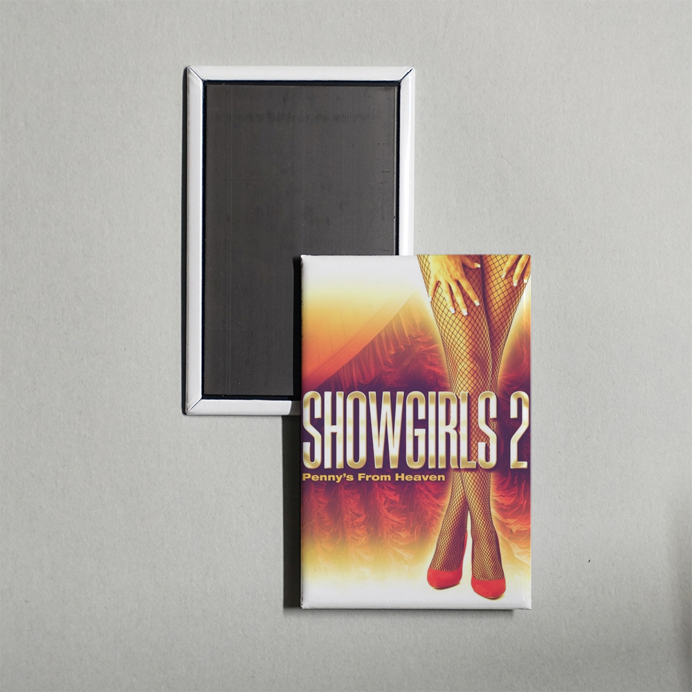 Showgirls 2 Penny's from Heaven Mini Movie Fridge Magnet