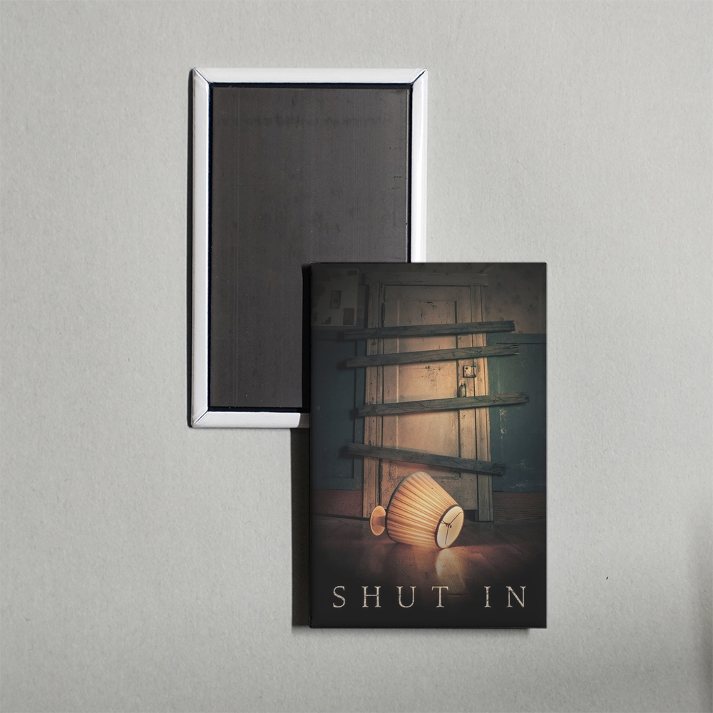 Shut In Mini Movie Fridge Magnet