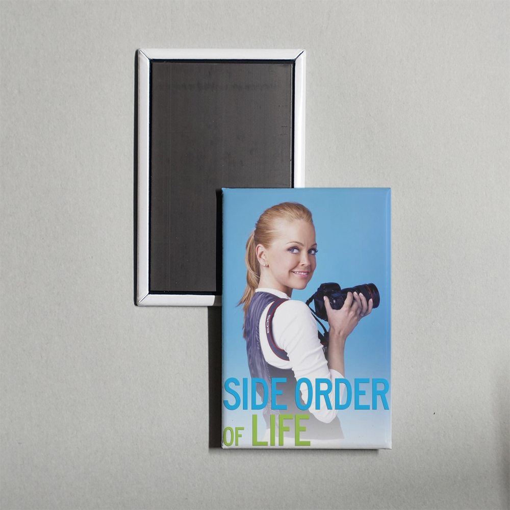 Side Order of Life TV Show Fridge Magnet