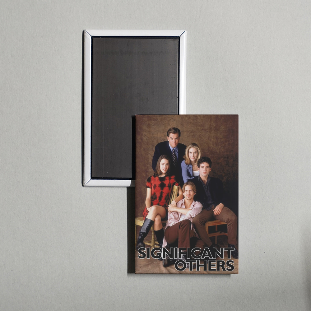 Significant Others TV Show Fridge Magnet