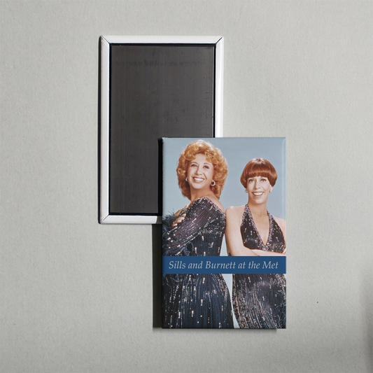 Sills and Burnett at the Met Mini Movie Fridge Magnet
