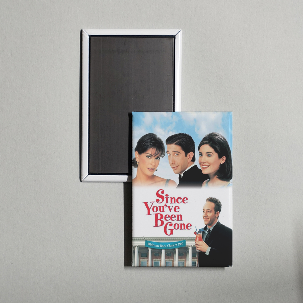 Since You've Been Gone Mini Movie Fridge Magnet