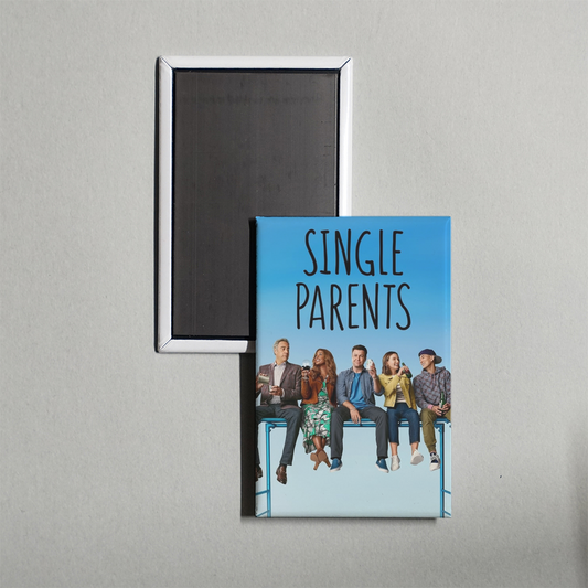 Single Parents TV Show Fridge Magnet