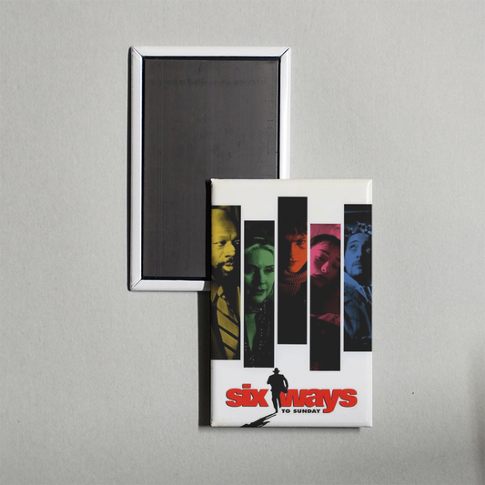 Six Ways to Sunday Mini Movie Fridge Magnet