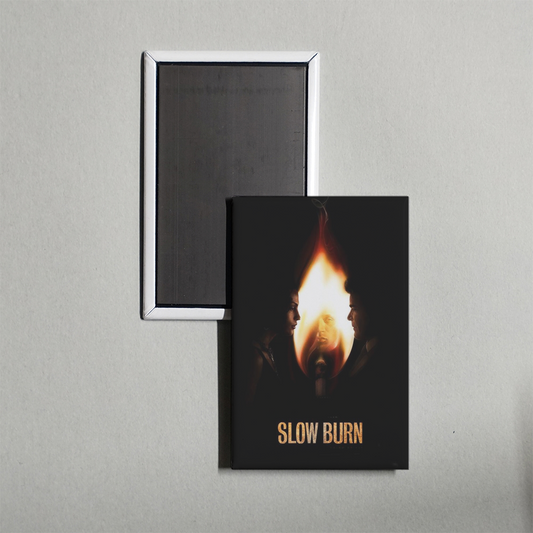 Slow Burn Mini Movie Fridge Magnet