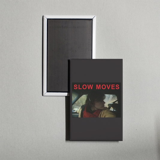 Slow Moves Mini Movie Fridge Magnet