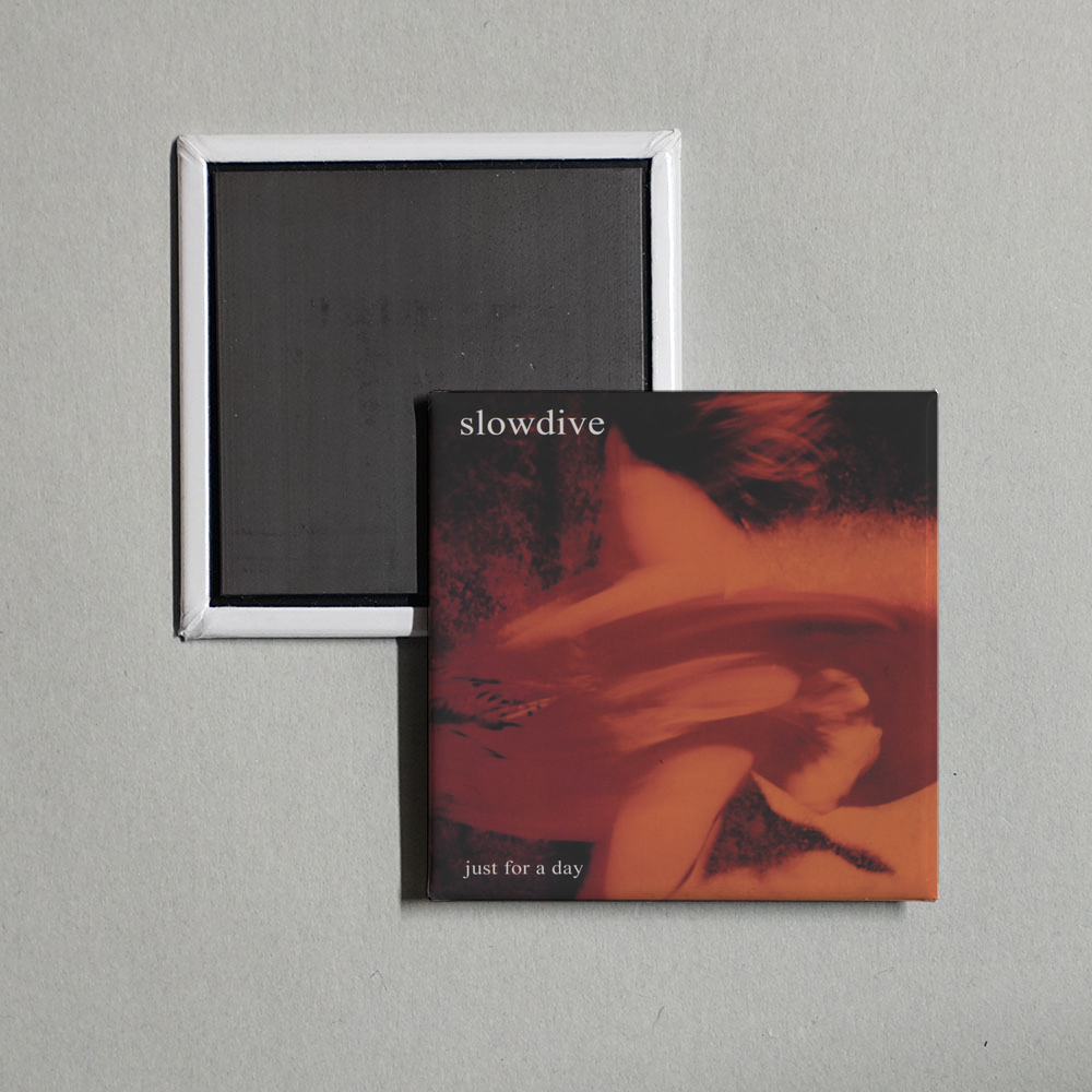 Slowdive - Just For A Day Album Cover Fridge Magnet