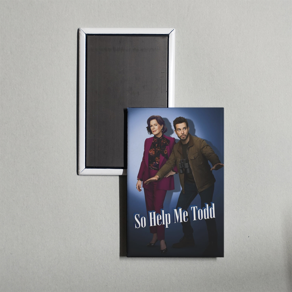 So Help Me Todd TV Show Fridge Magnet