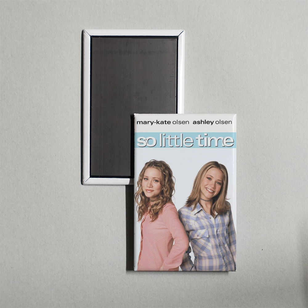 So Little Time TV Show Fridge Magnet