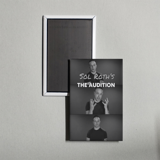 Sol Roth's the Audition Mini Movie Fridge Magnet