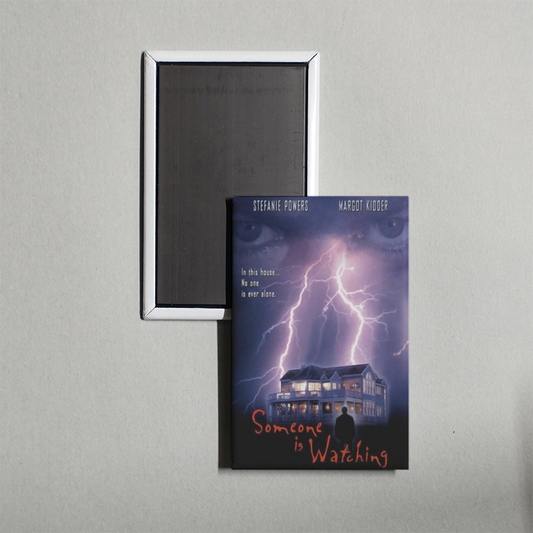 Someone Is Watching Mini Movie Fridge Magnet