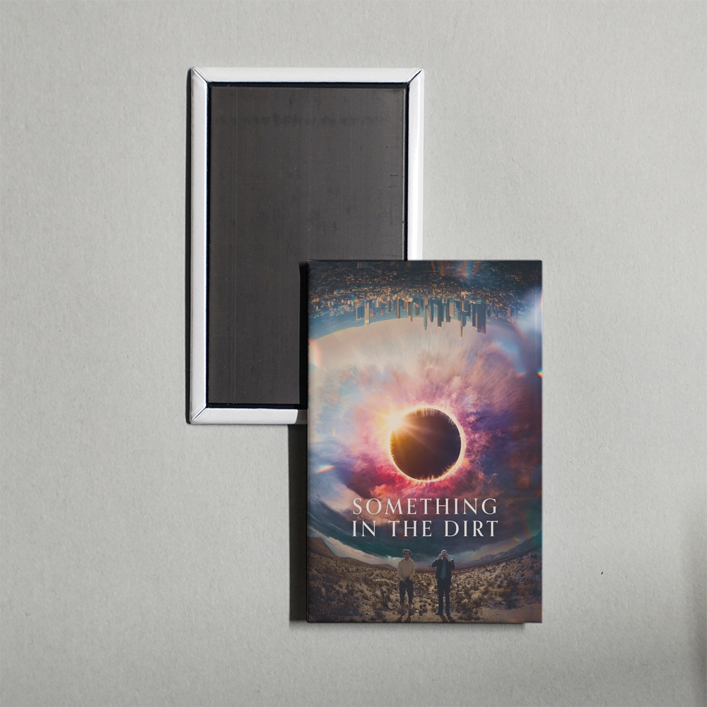 Something in the Dirt Mini Movie Fridge Magnet