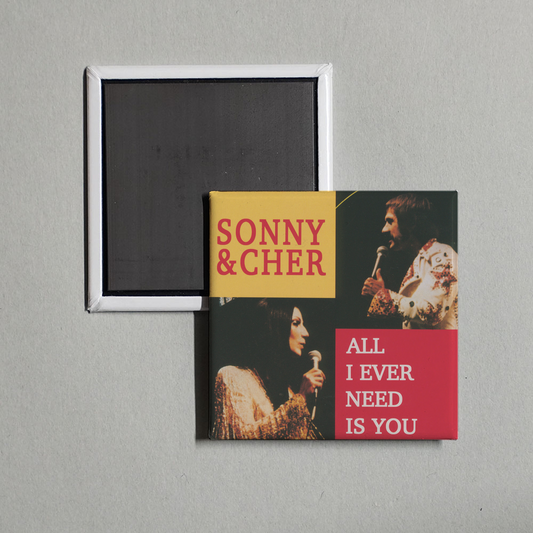 Sonny & Cher - All I Ever Need Is You Album Cover Fridge Magnet
