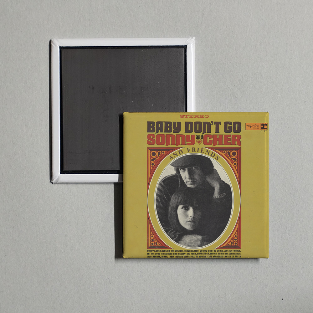 Sonny & Cher - Baby Don't Go Album Cover Fridge Magnet
