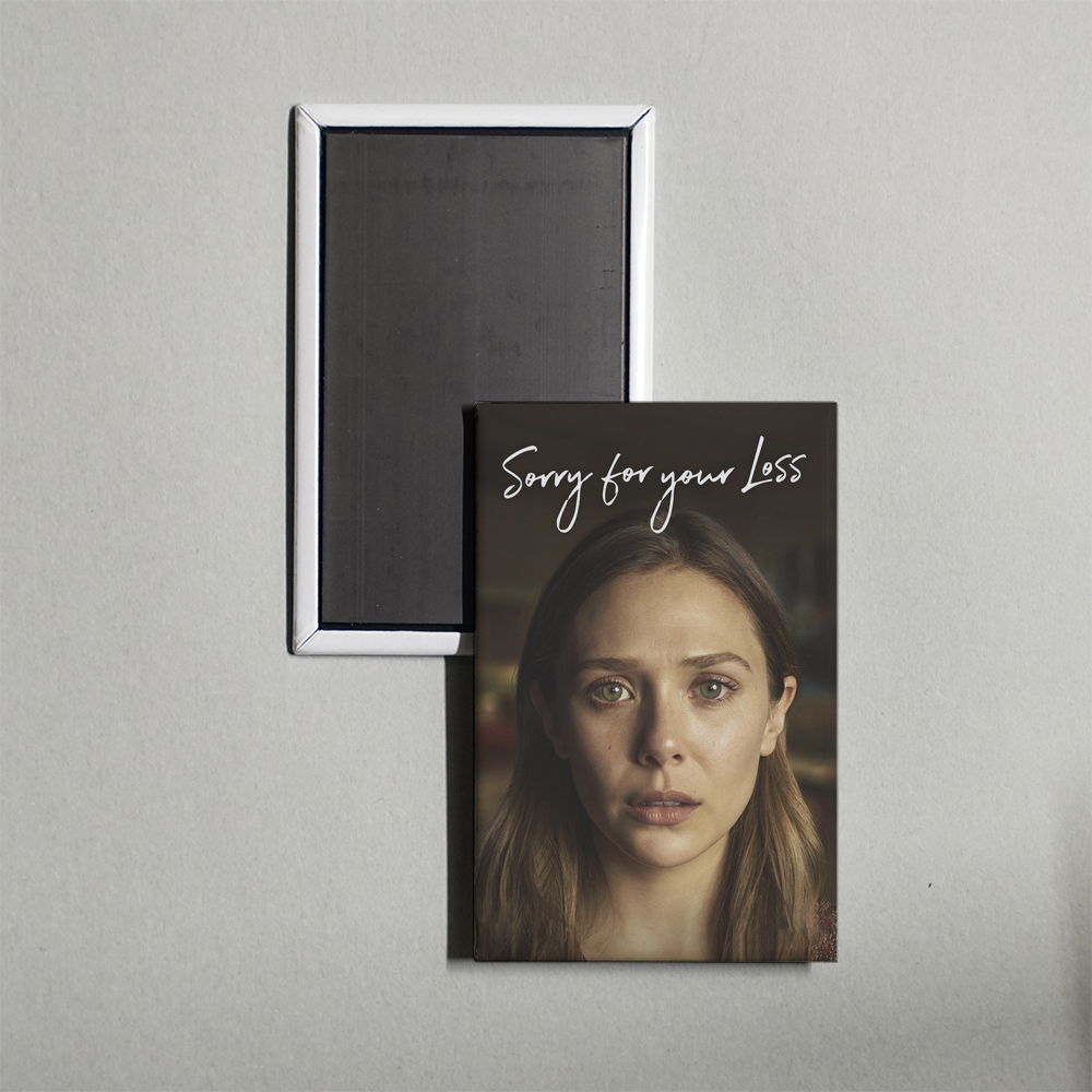 Sorry For Your Loss TV Show Fridge Magnet