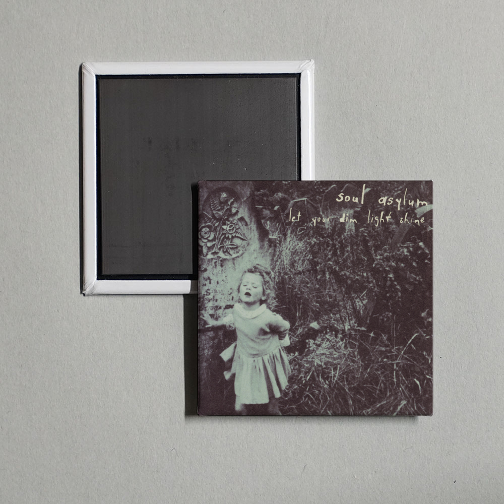 Soul Asylum - Let Your Dim Light Shine Album Cover Fridge Magnet