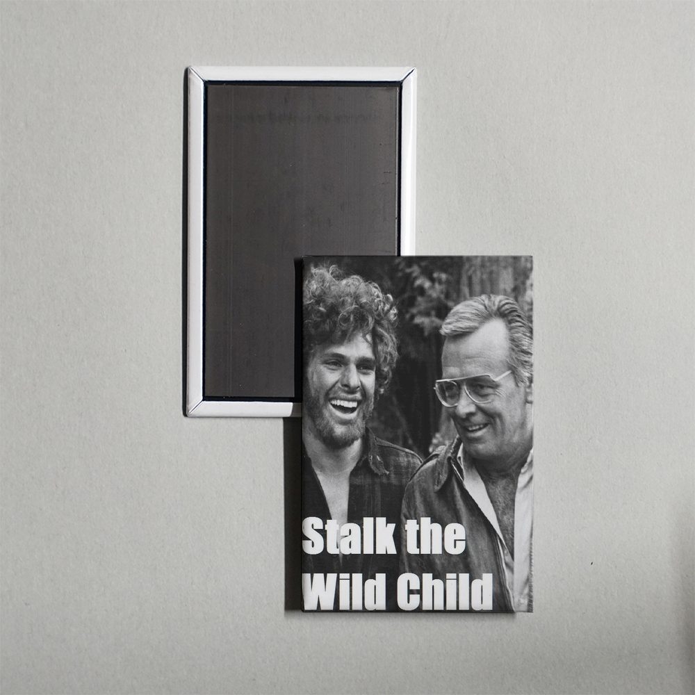 Stalk the Wild Child Mini Movie Fridge Magnet