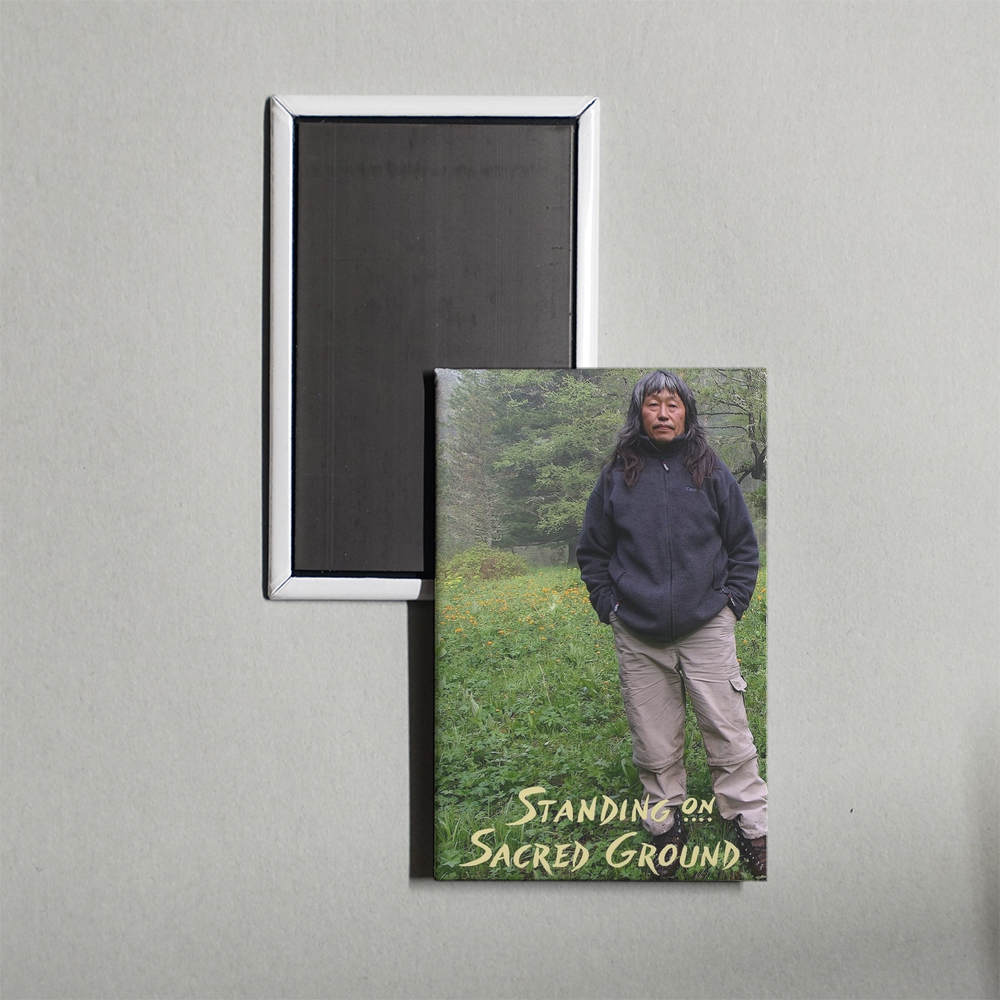 Standing on Sacred Ground TV Show Fridge Magnet