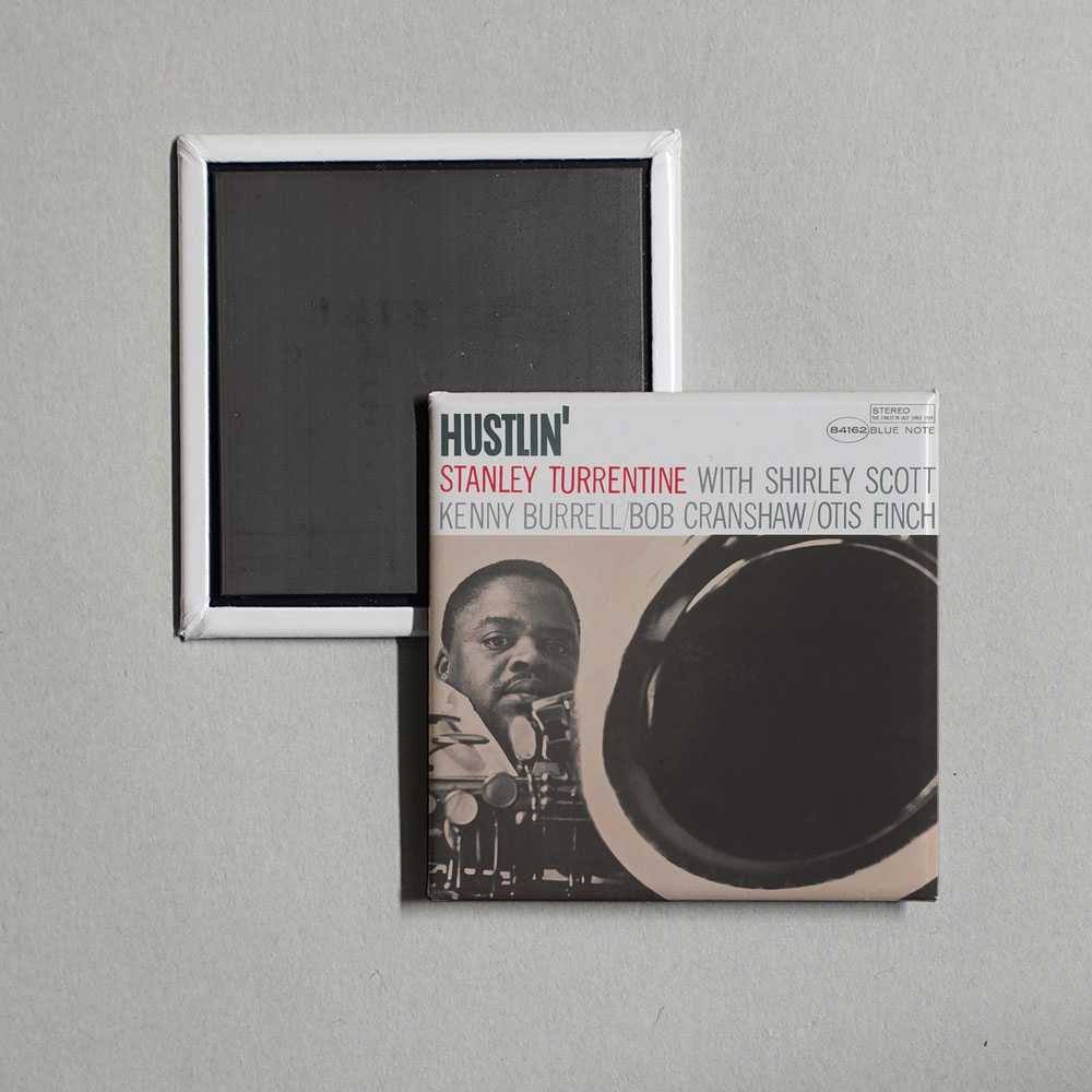 Stanley Turrentine - Hustlin' (Remastered  Rudy Van Gelder Edition) Album Cover Fridge Magnet