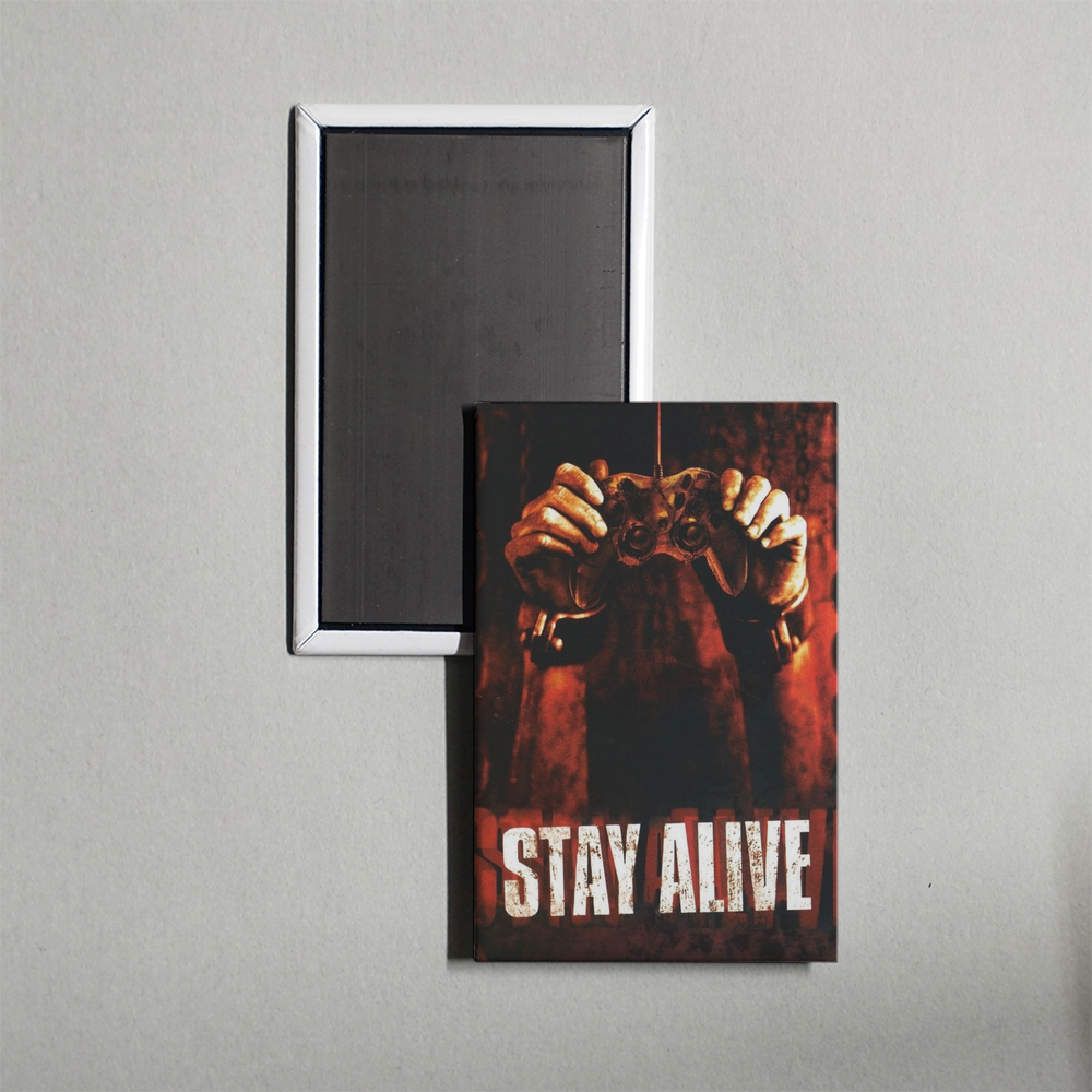 Stay Alive Mini Movie Fridge Magnet