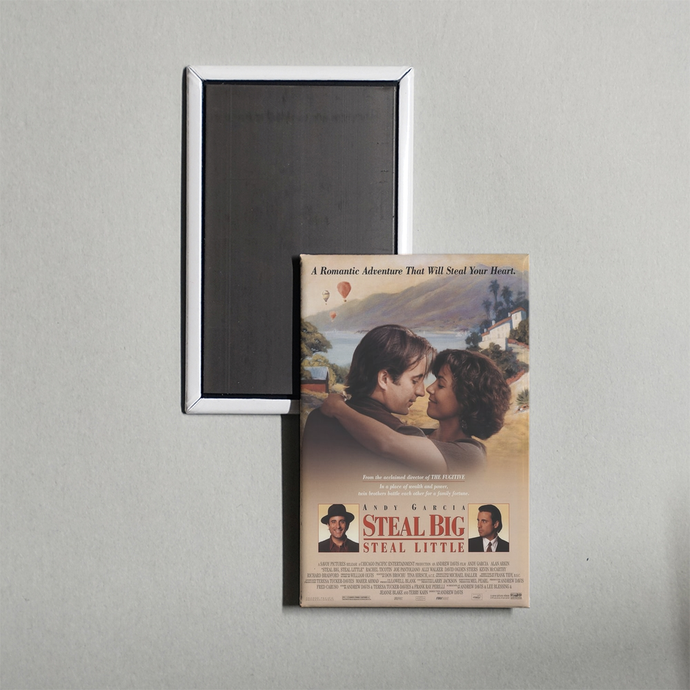 Steal Big Steal Little Mini Movie Fridge Magnet